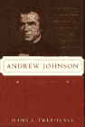 Andrew Johnson by Hans Louis Trefousse