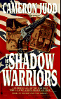 Shadow Warriors by Cameron Judd